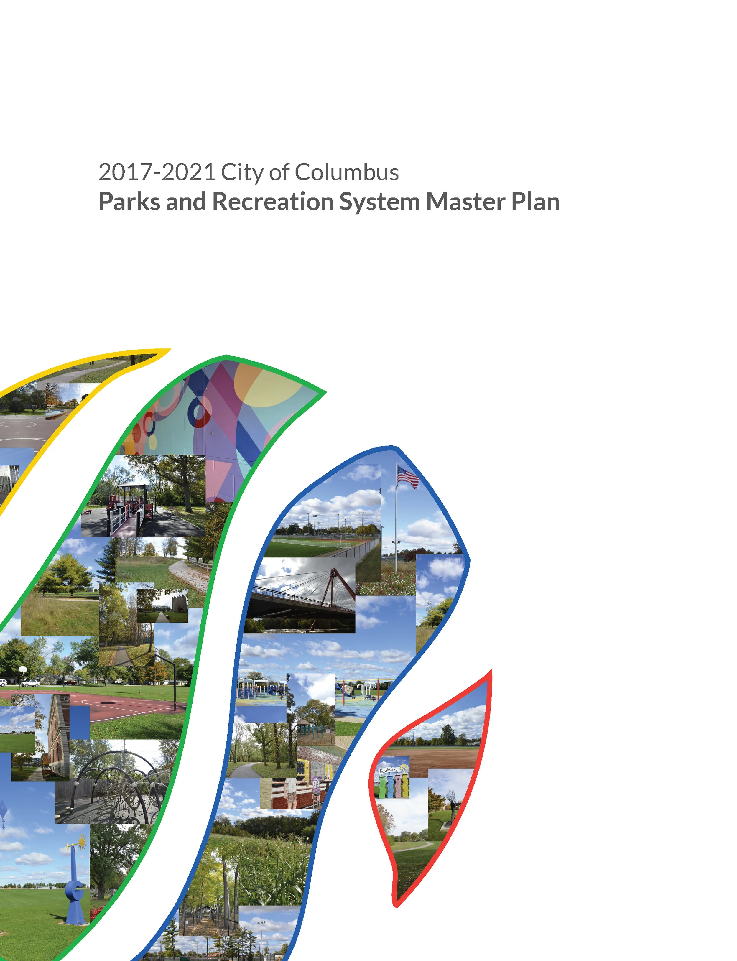 2017-2021 City of Columbus Parks and Recreation System Master Plan