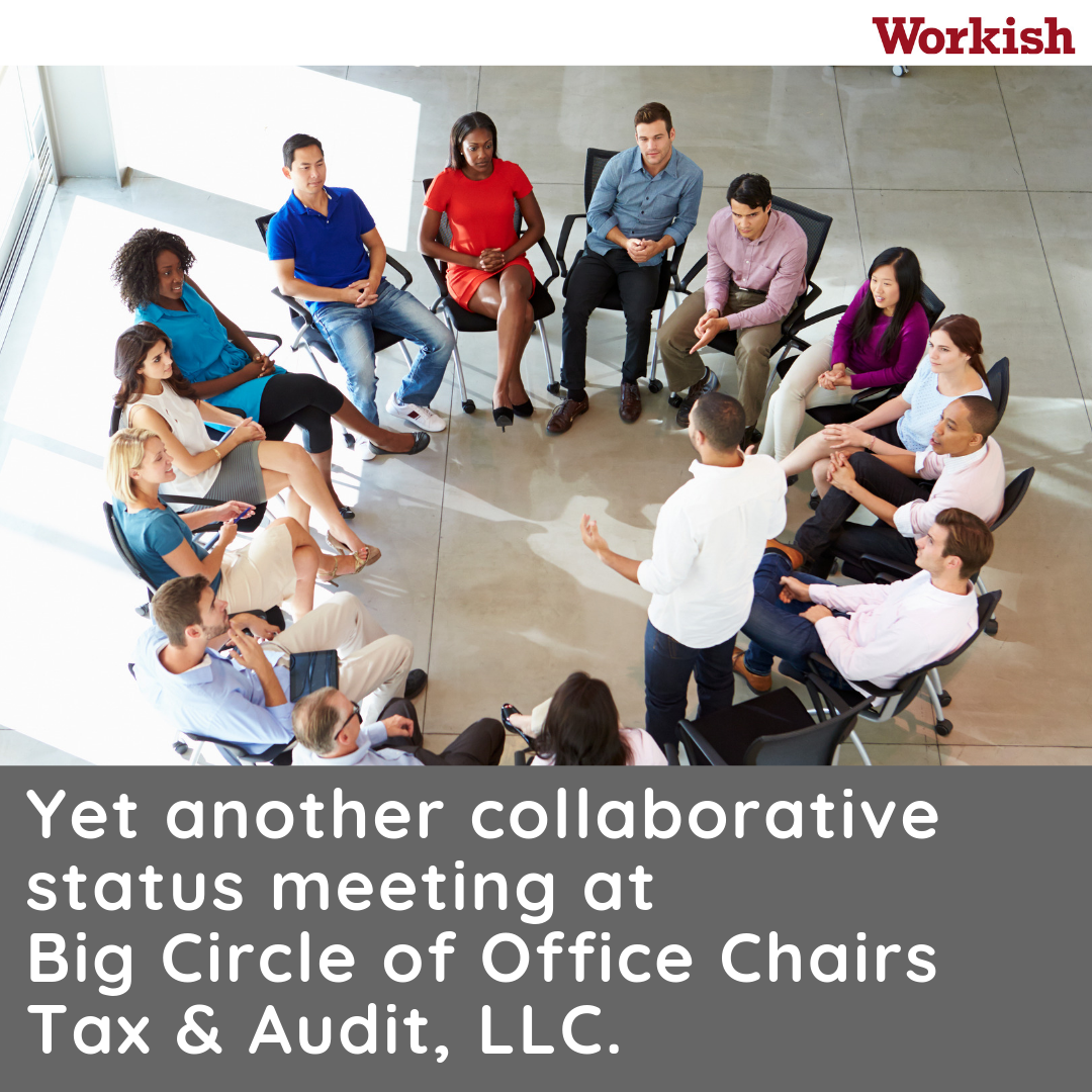 Copy of Workish Status Meeting stock bit.png