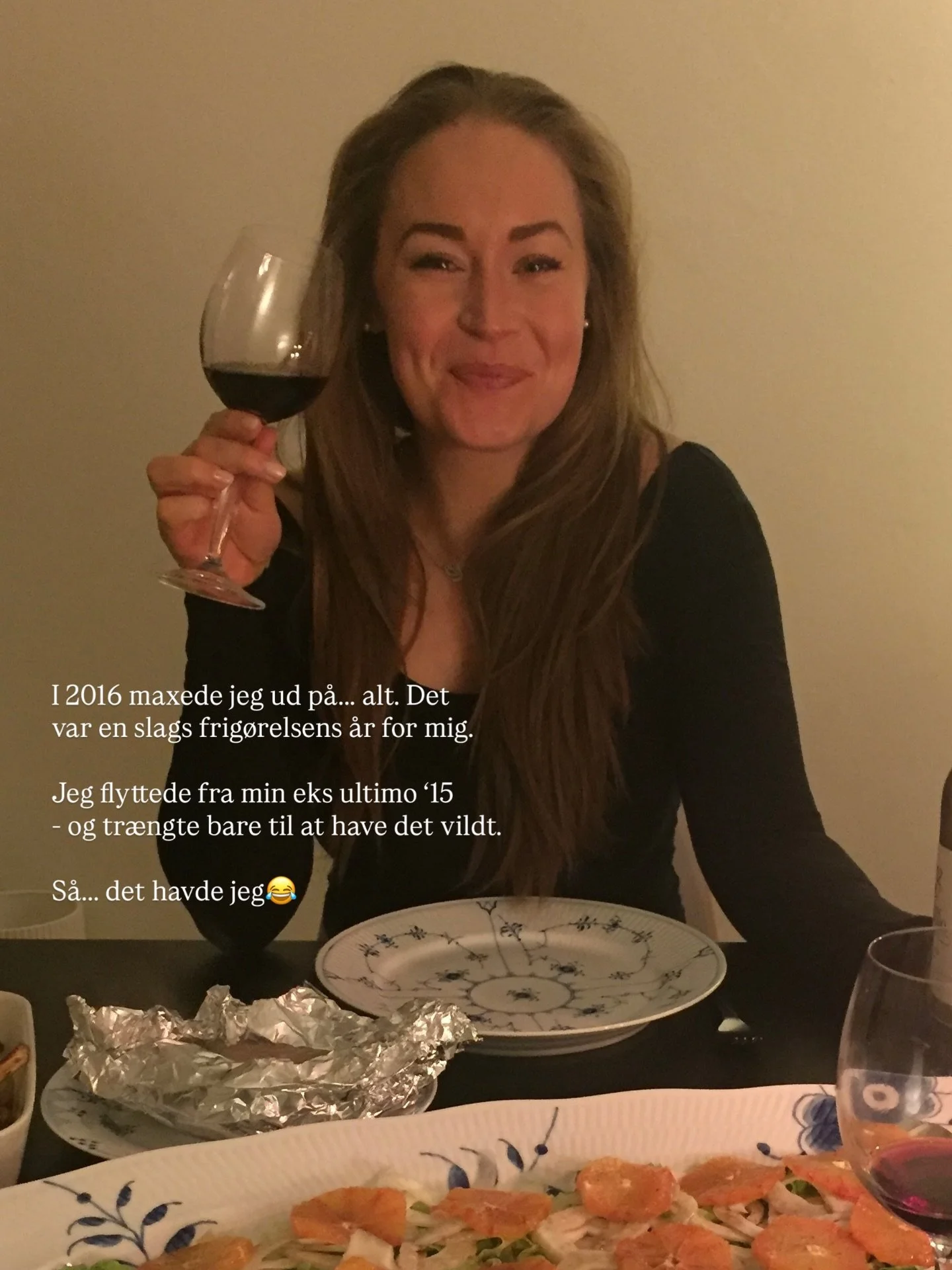 I 2016 maxede jeg ud p&aring;&hellip; ALT.

Jeg var lige blevet single, fik en dejlig lejlighed centralt i byen, knoklede r&oslash;ven ud af bukserne, festede p&aring; et - b&aring;de f&oslash;r og efter - uset niveau og havde totalt fri-leg-tilgang 