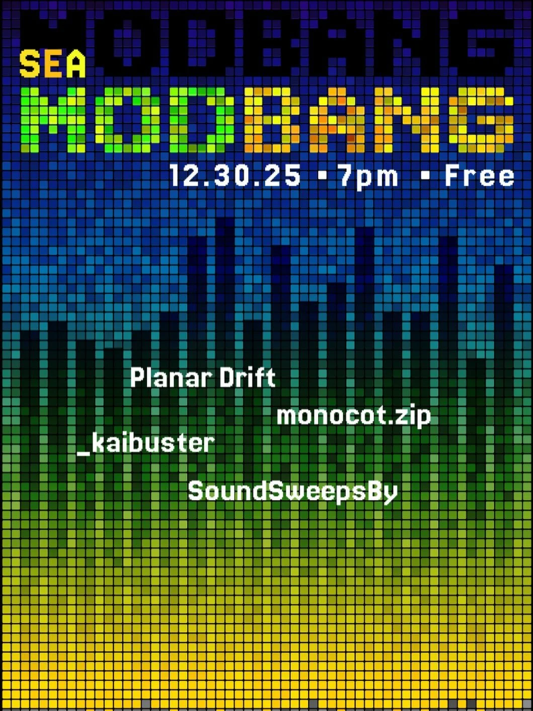MODBANG Seattle &mdash; Tuesday December 30th
The 4B&rsquo;s &mdash; 7:00 PM

It&rsquo;s the last Modbang Seattle of 2025! Say goodbye to the year with dancing and sick beats! This months musicians are:

Planar Drift @duffyjames 
@monocot.zip
@_kaibu