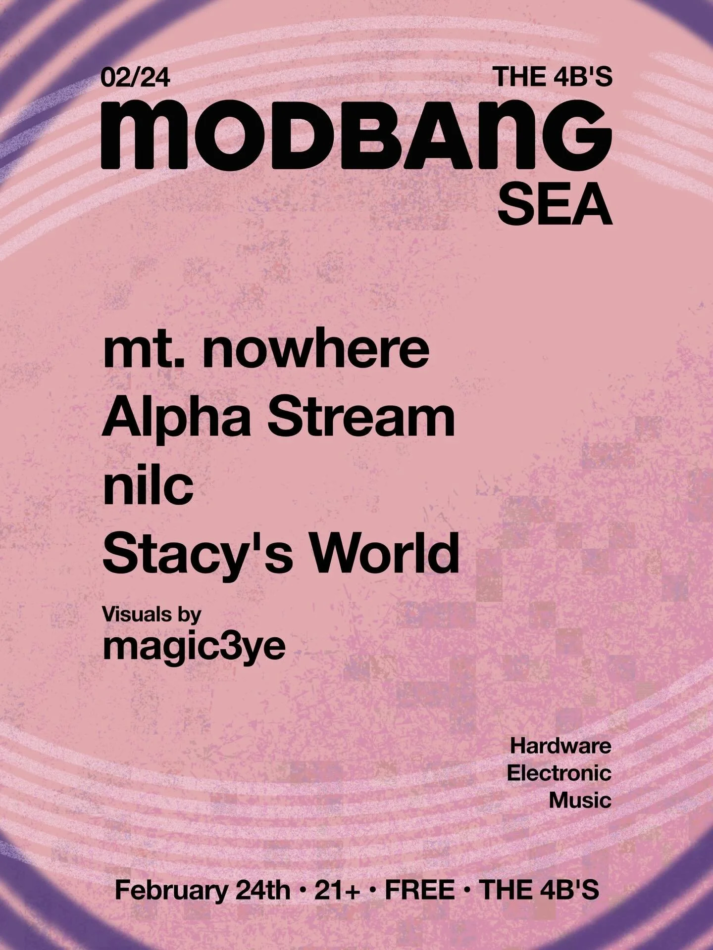 MODBANG Seattle &mdash; Tuesday February 24th
The 4B&rsquo;s &mdash; 7:00 PM

It&rsquo;s time for February Modbang! Join us at the 4B&rsquo;s for drinks, dancing, stunning visuals and killer live electronic music. All for free! How cool is that? Here