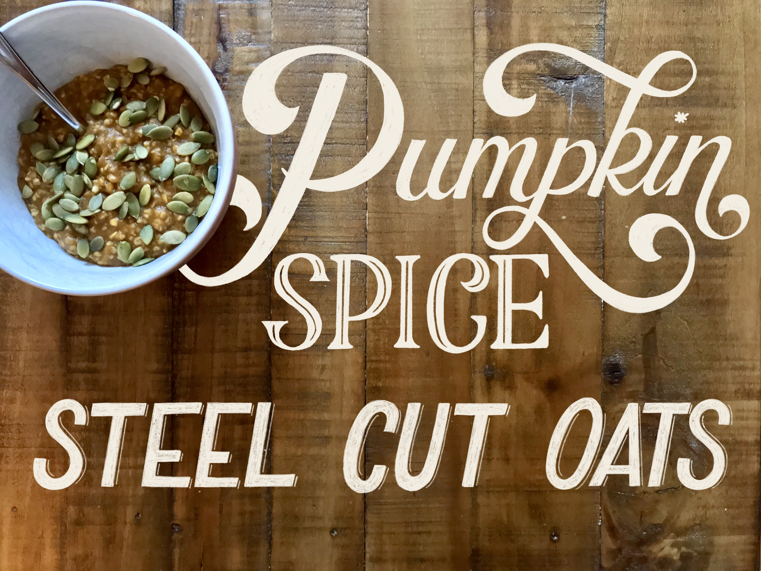 Recipe: Pumpkin Spice Steel Cut Oats