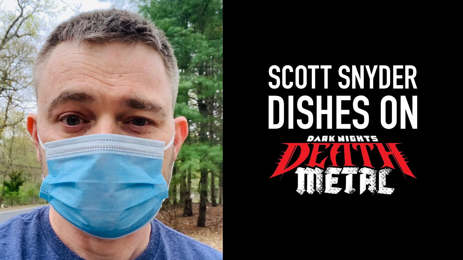 Scott Snyder dishes on Dark Nights: Death Metal