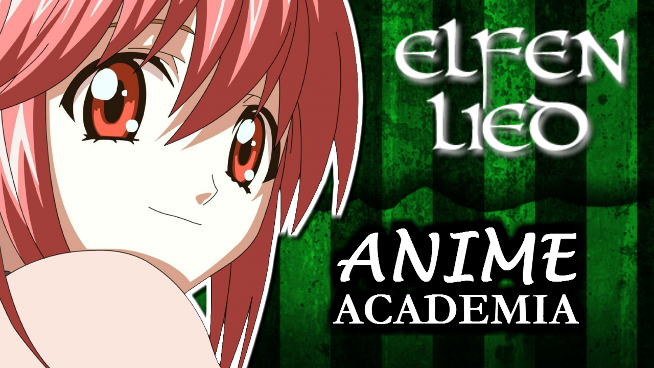 Anime Academia | Elfen Lied