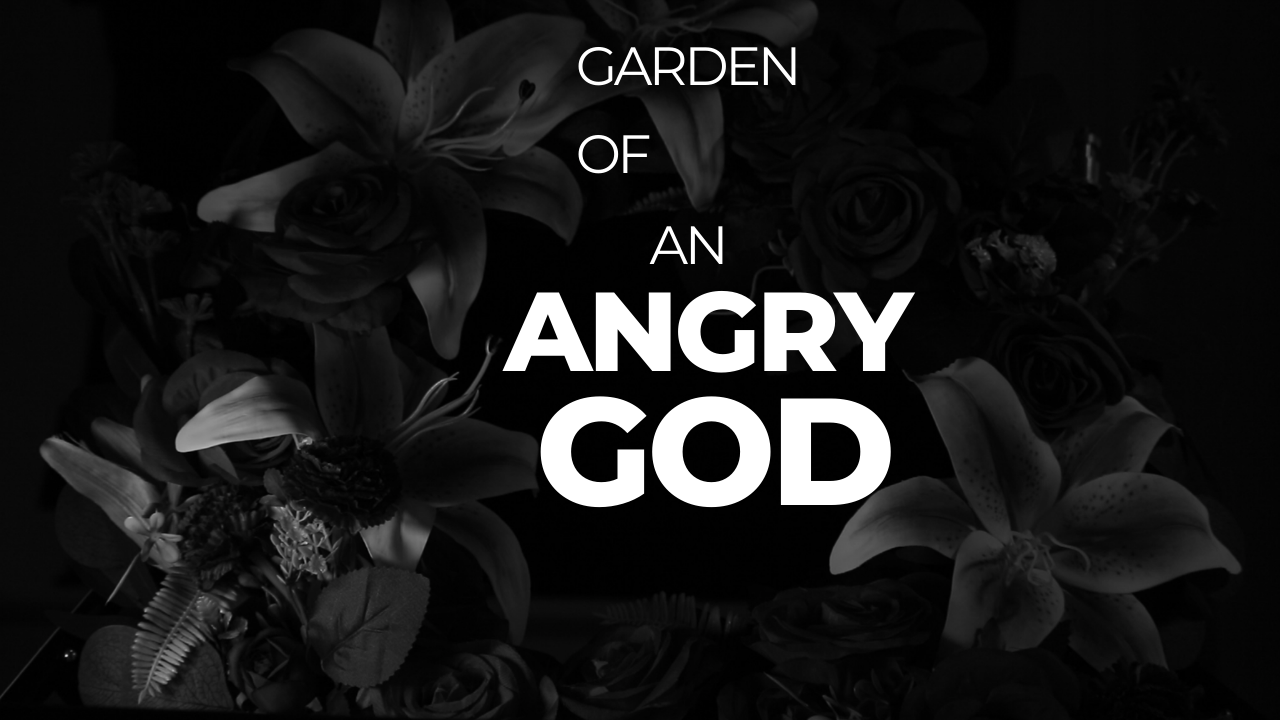 Garden of an Angry God (2026)