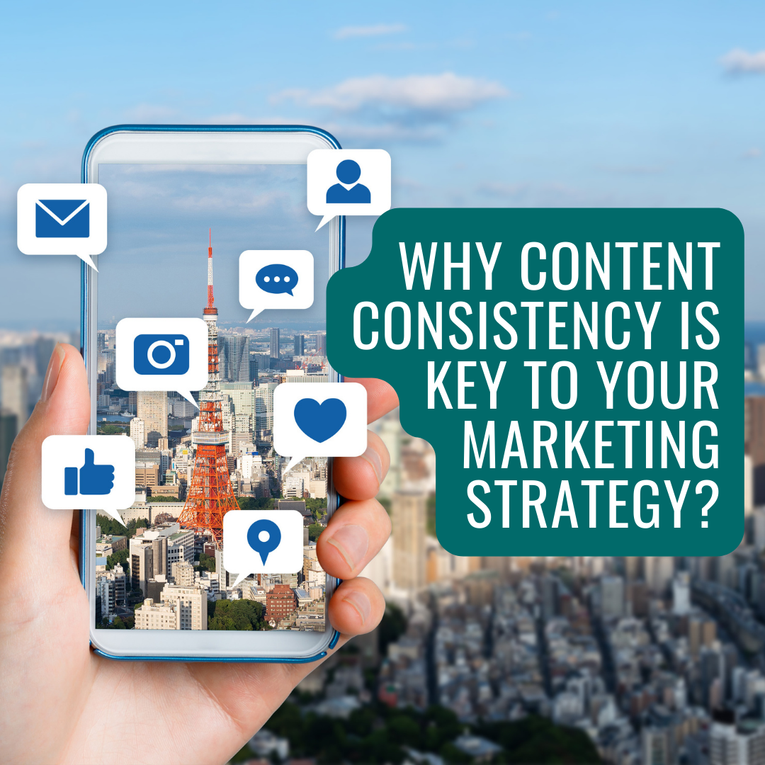 Why Content Consistency Is Key To Your Marketing Strategy?