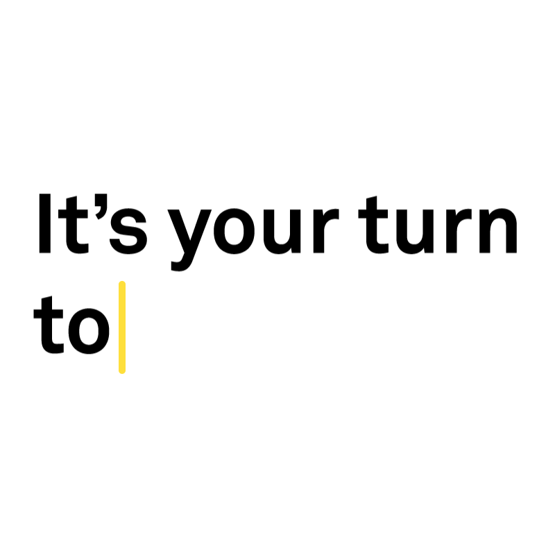 ItsYourTurn3.gif