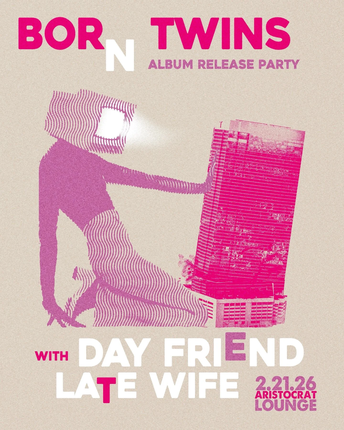 What? No way! 
@borntwinsmusic got a new record coming out? 
Damn, that's tight. When's it droppin? 
on the 21st? of February? 
No shit. 
Well they gonna have a album release or anything? 
Damn! at @aristocratlounge ?! Thas my favorite spot! 
What ba