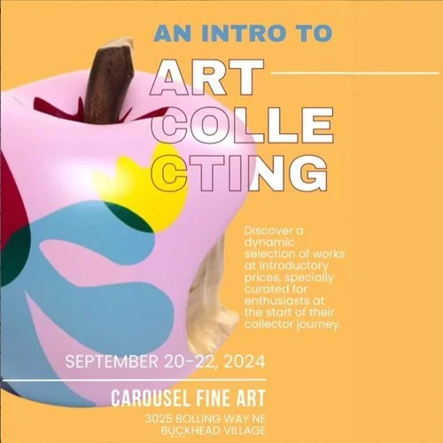 Art Collecting Atlanta USA / CAROUSEL FINE ART 2024