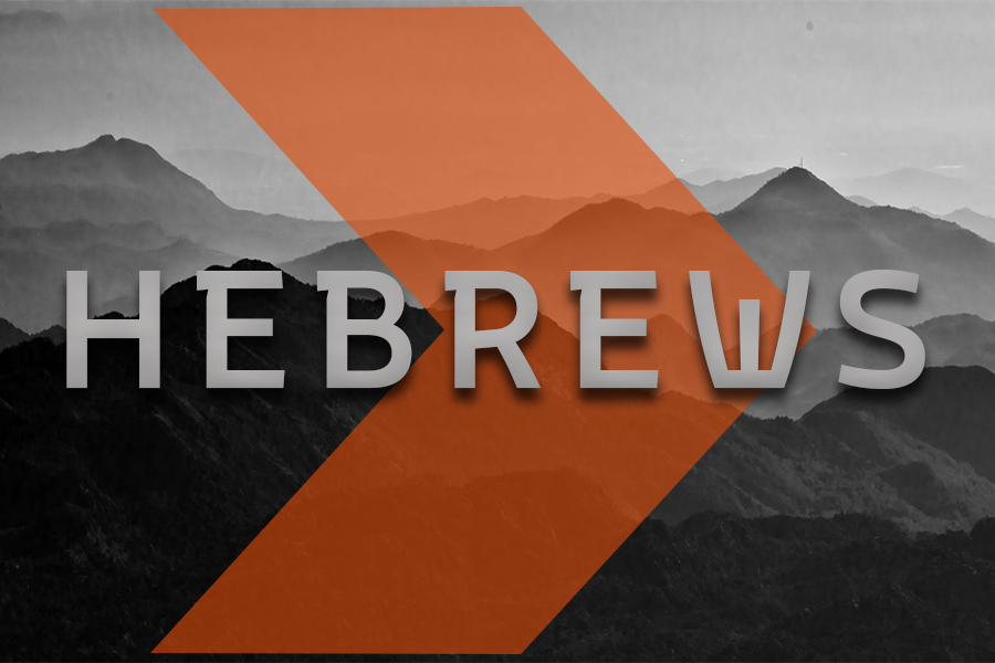 Hebrews Week 1 