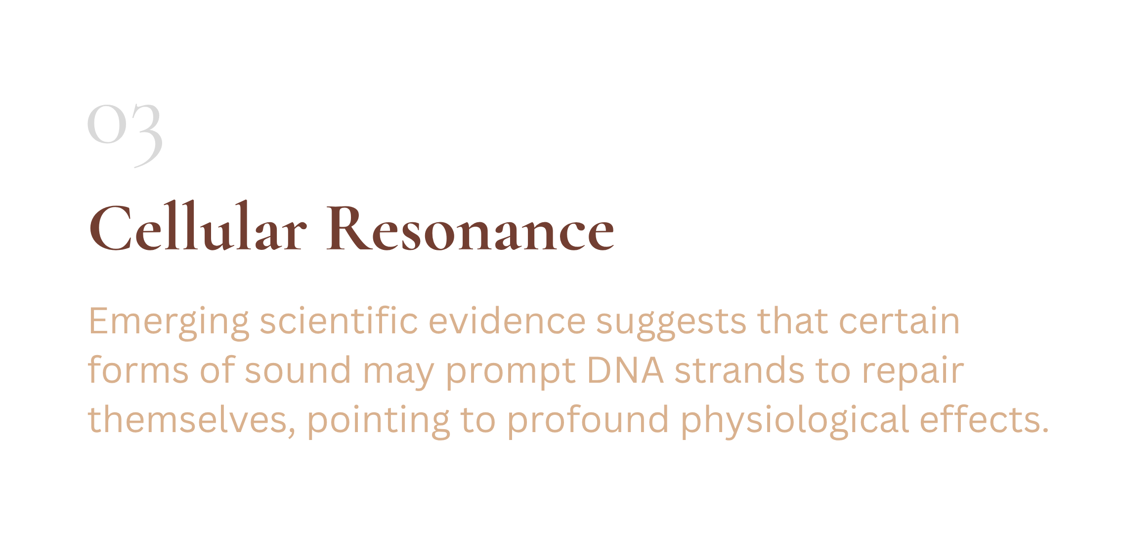 Text describing cellular resonance, mentioning emerging scientific evidence that sound may prompt DNA strands to repair themselves, indicating profound physiological effects.