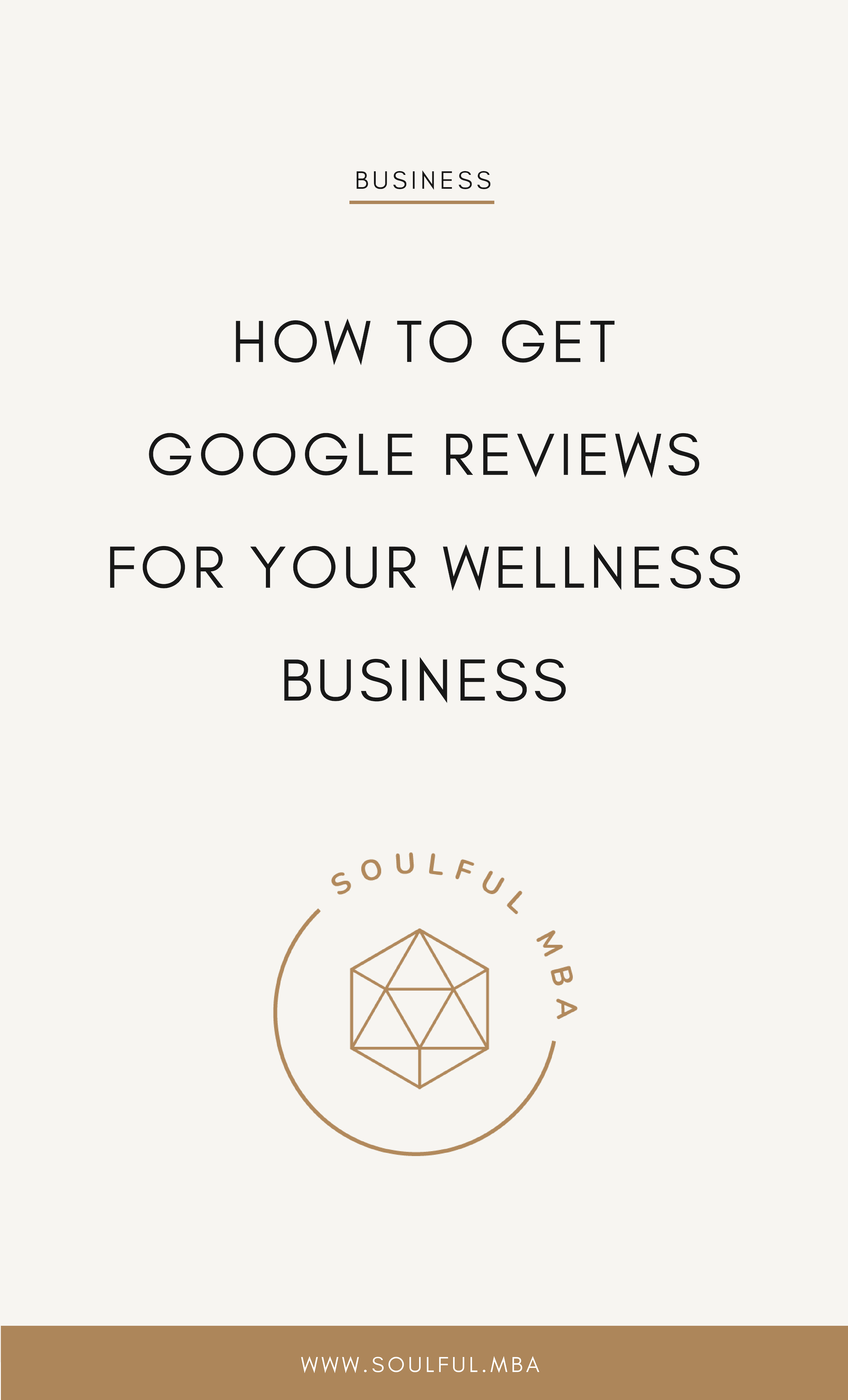 Soulful MBA Blog how to get google reviews for your yoga studio.png
