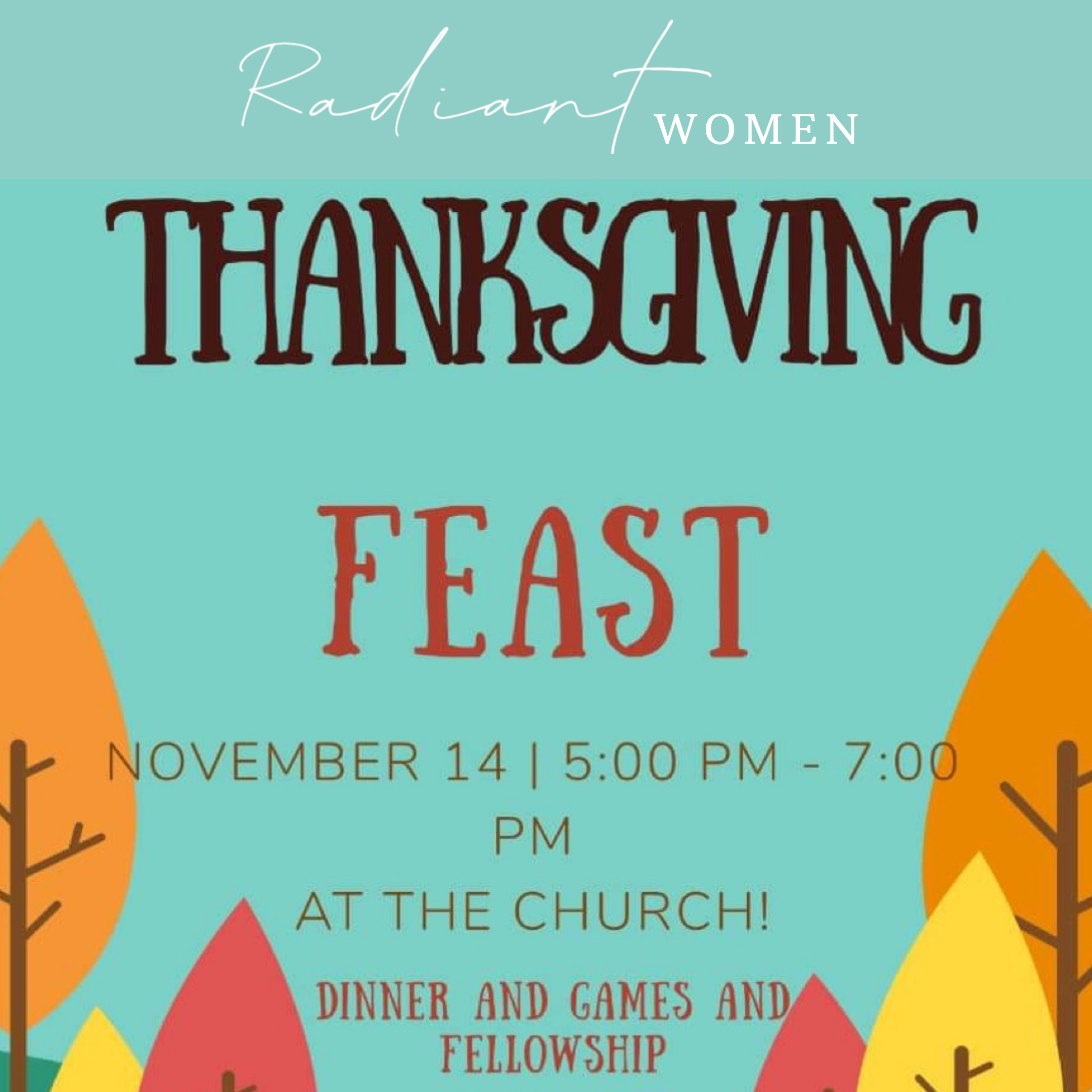 RADIANT WOMEN'S NOVEMBER GATHERING