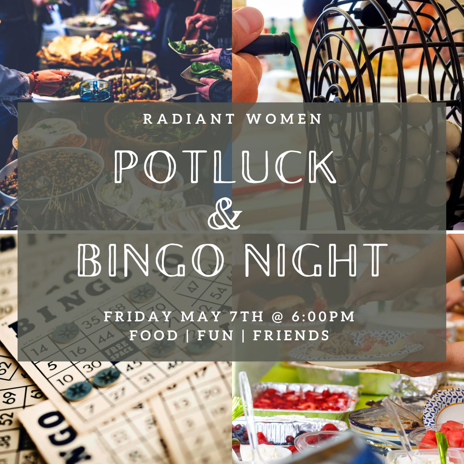 RADIANT WOMEN'S POTLUCK + BINGO NIGHT