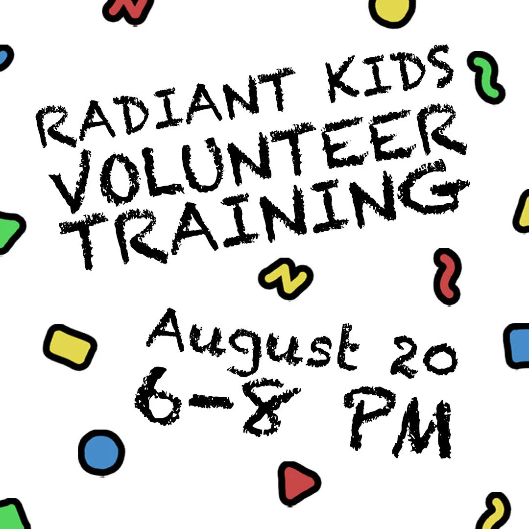 RADIANT KIDS VOLUNTEER TRAINING