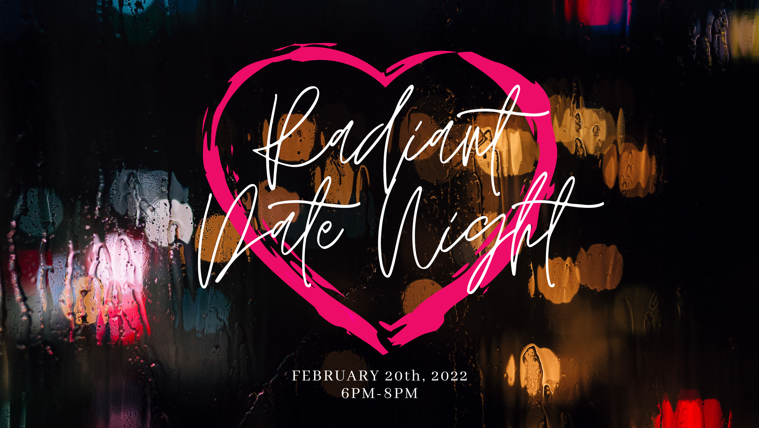 Radiant Date Night