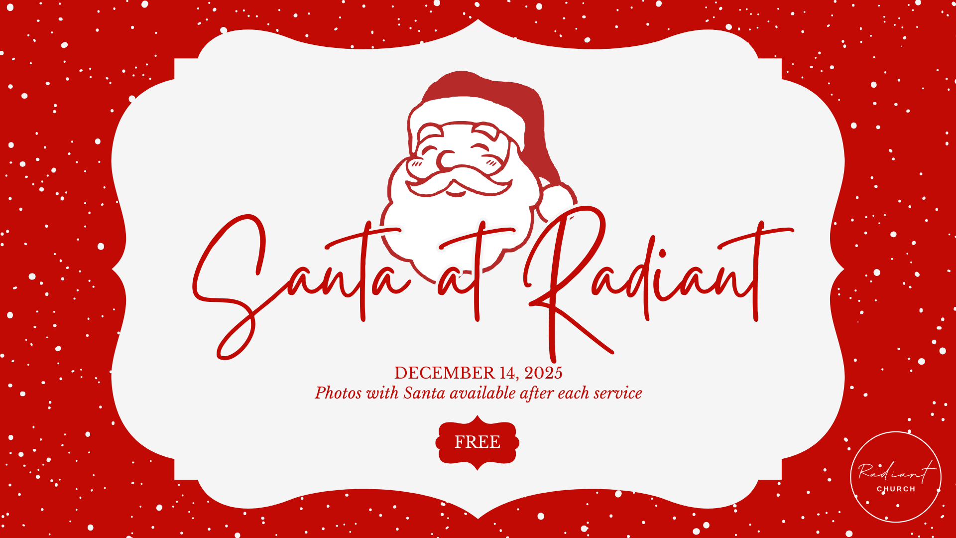 Santa at Radiant 2025