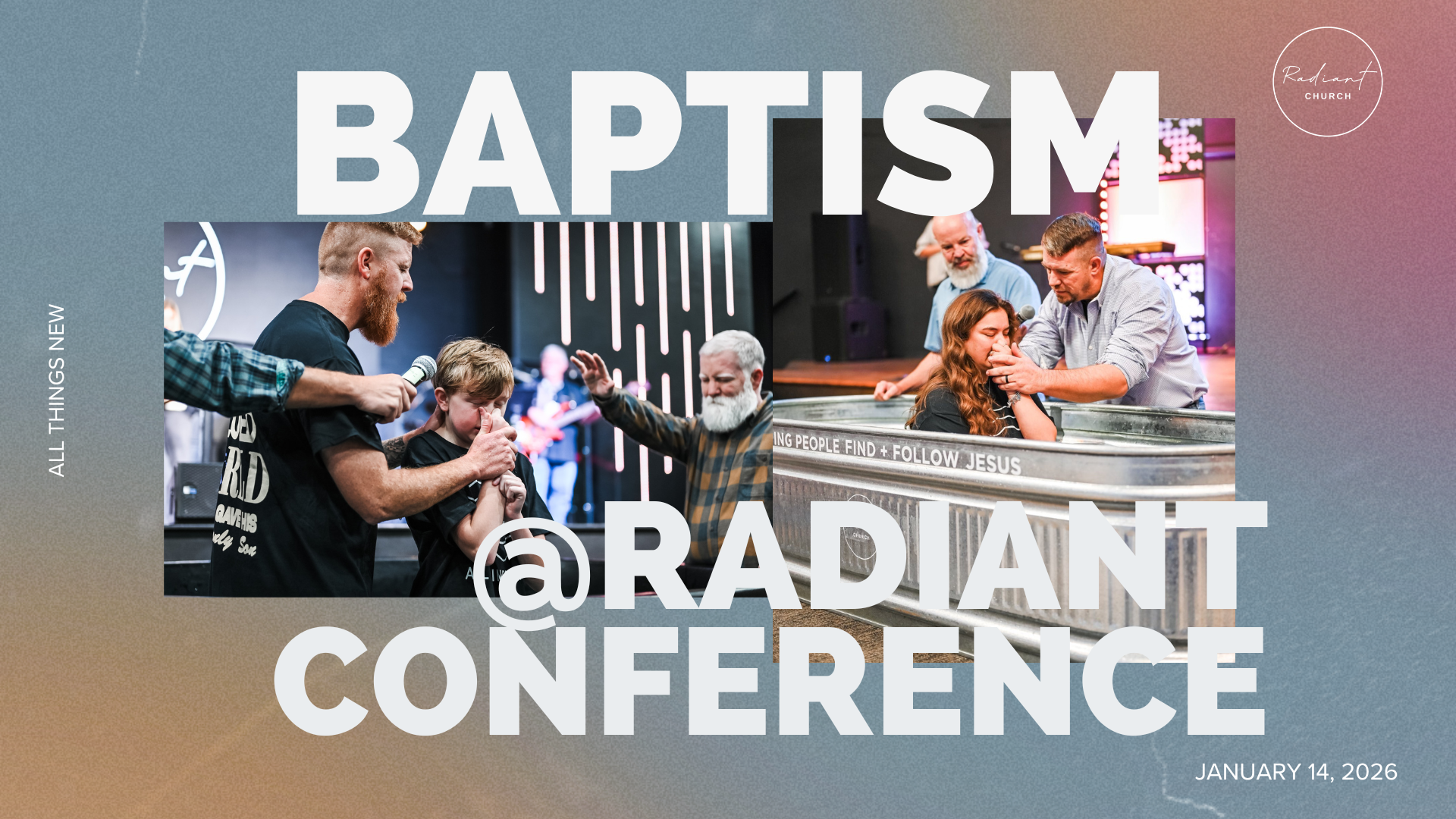 Baptism @ Radiant Conference