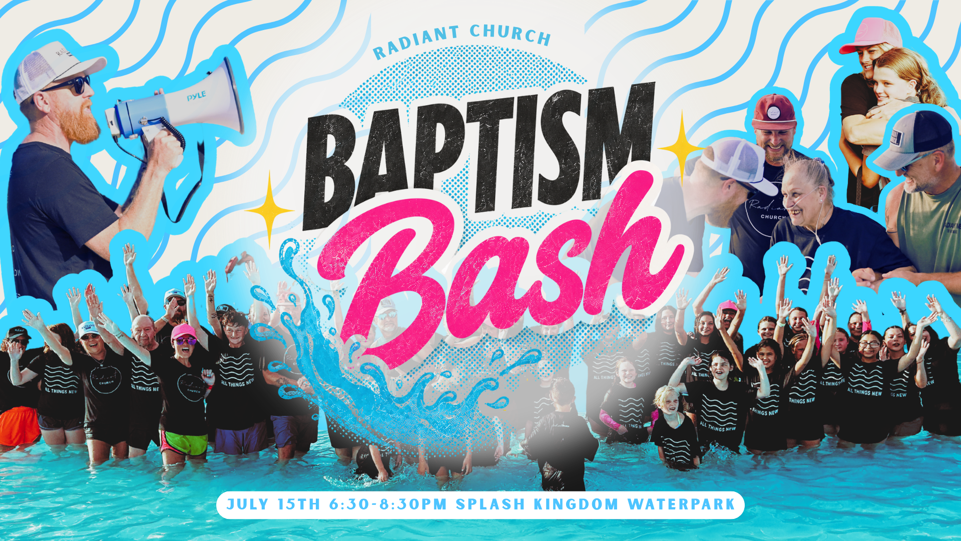 BAPTISM BASH 2026