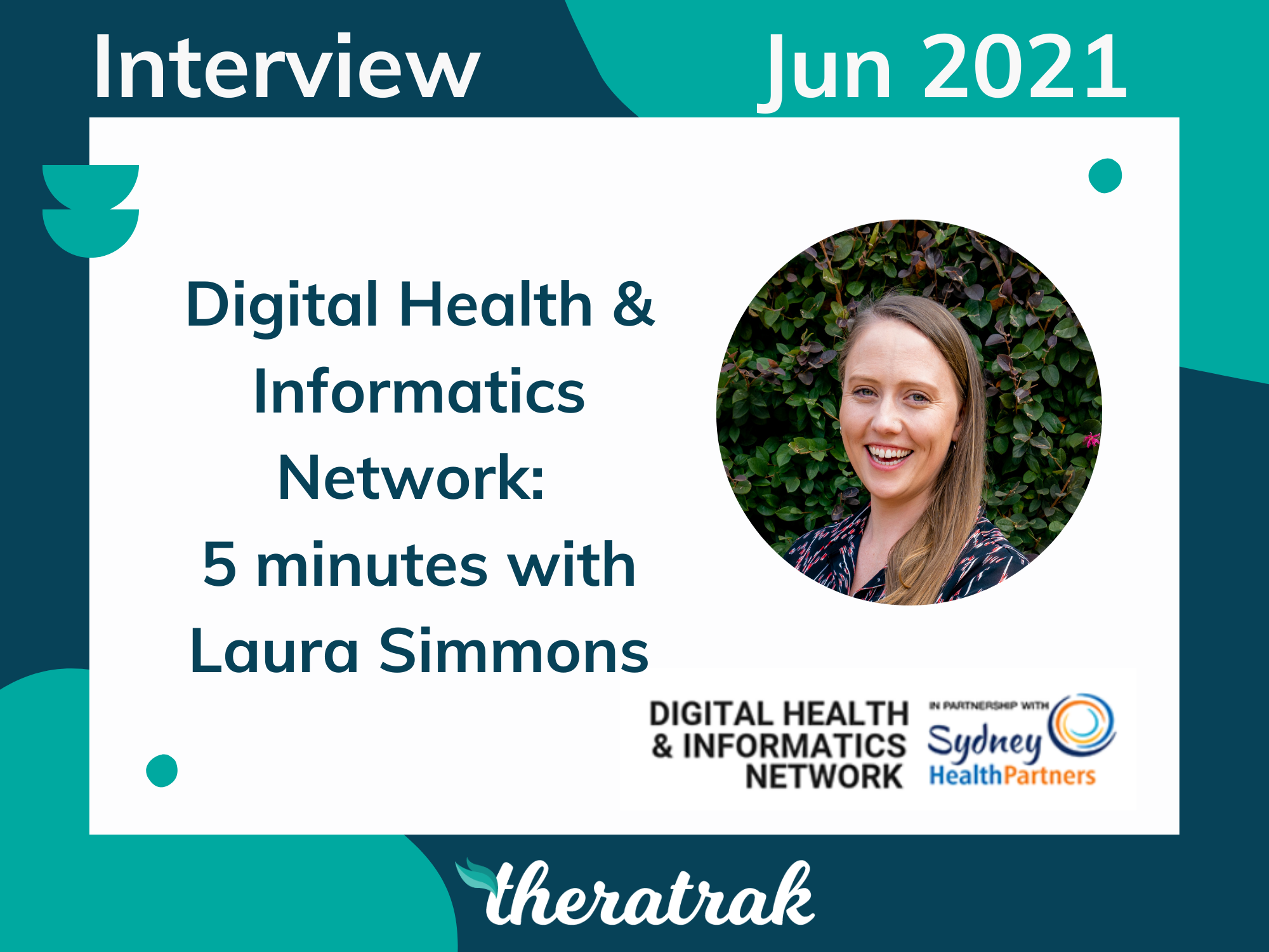 Digital Health &amp; Informatics Network: Five minutes with Laura Simmons