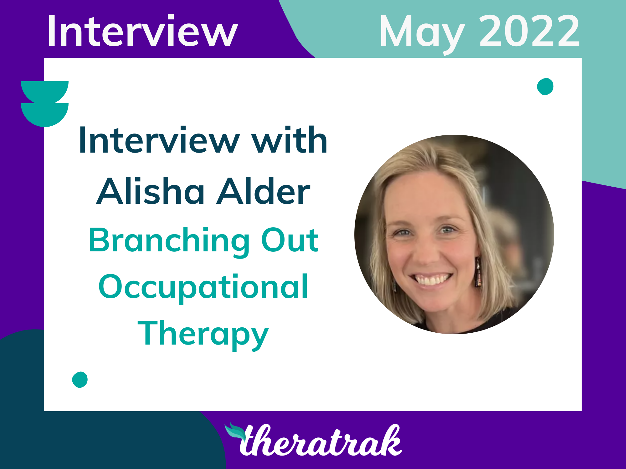 Interview with Alisha Alder, Branching Out Occupational Therapy