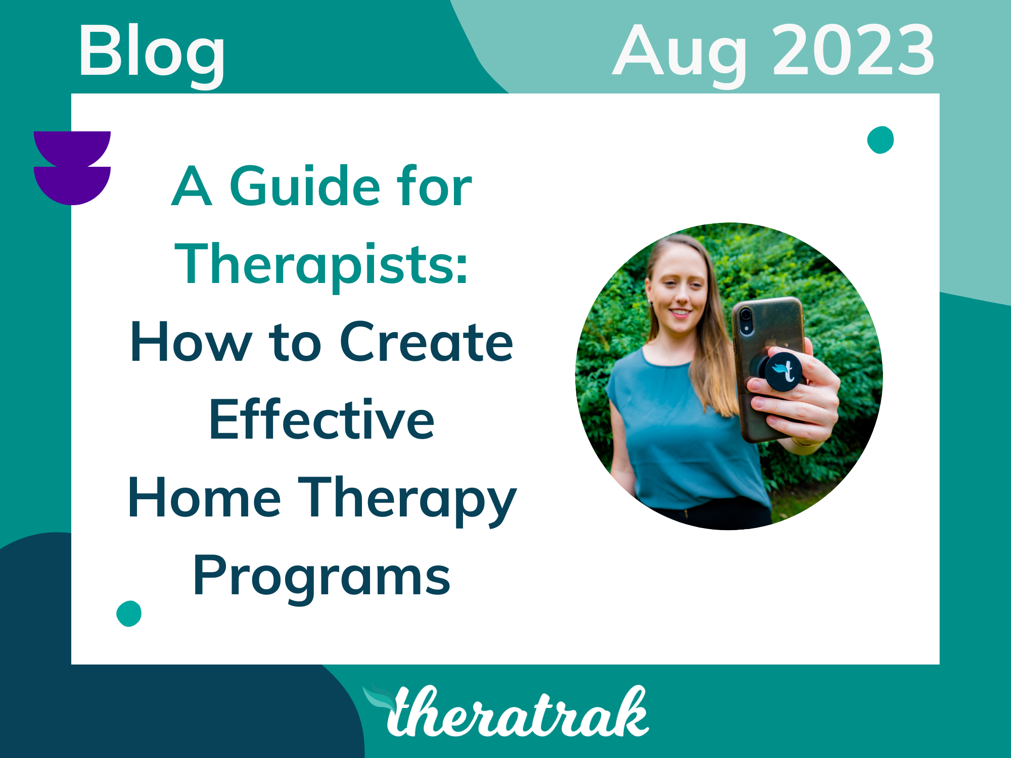 A Guide for Therapists: How to Create Effective Home Therapy Programs
