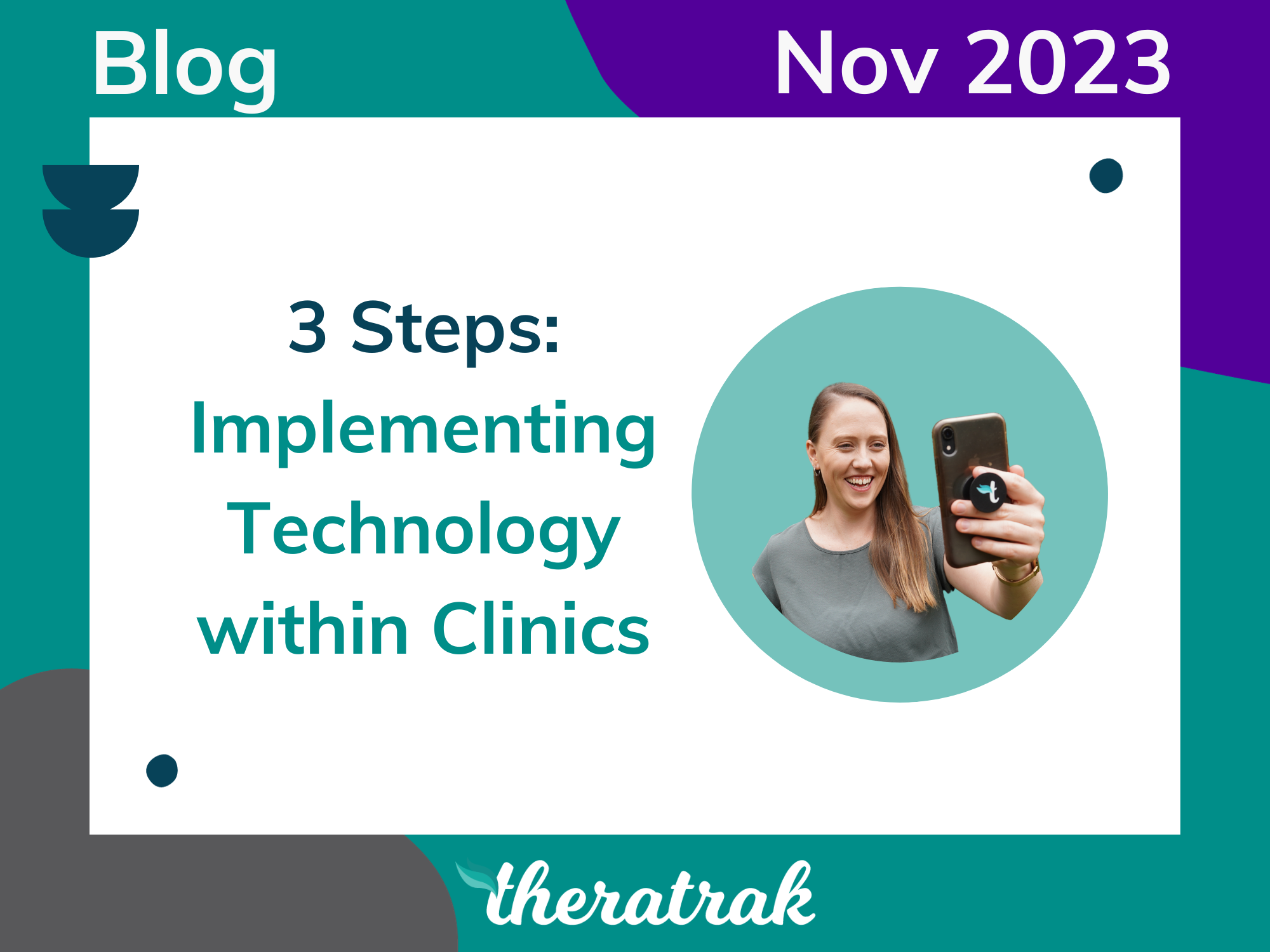 3 Steps to Successfully Implementing Technology within Clinics