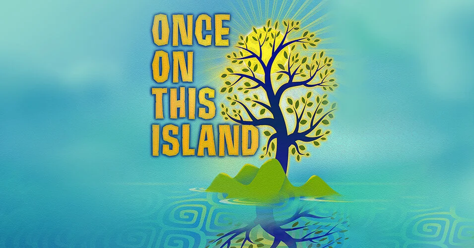 edp_SB2122_Once_On_This_Island_955x500a-f91a3dfb38.jpg