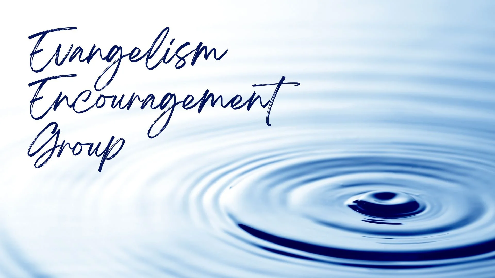 Evangelism Encouragement Group - Taste & See planning