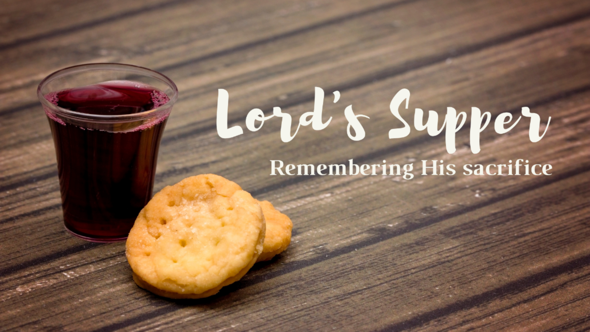 Lord’s Supper 