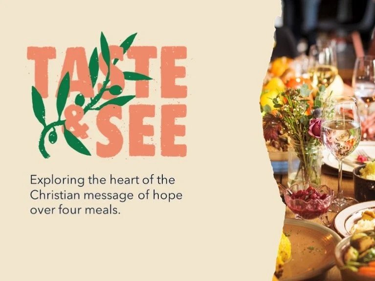 Taste & See | 17th May - 7th June