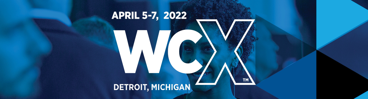 WCX™: Technology. Business. Connections 2022