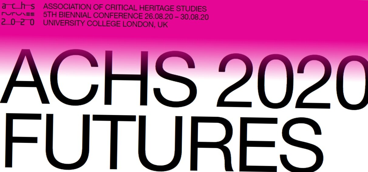 The Fifth Biennial Conference of the Association of Critical Heritage Studies