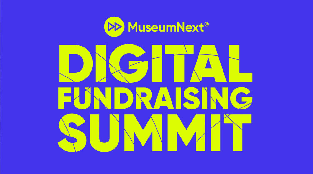 MuseumNext Digital Fundraising Summit