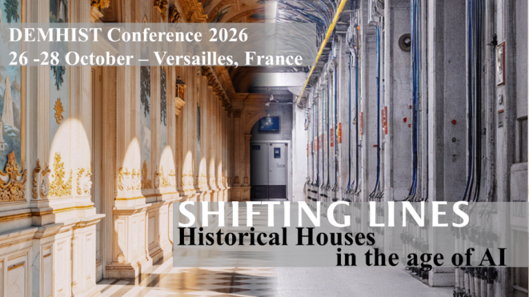 DEMIST Conference 2026 SHIFTING LINES: Historical Houses in the age of AI