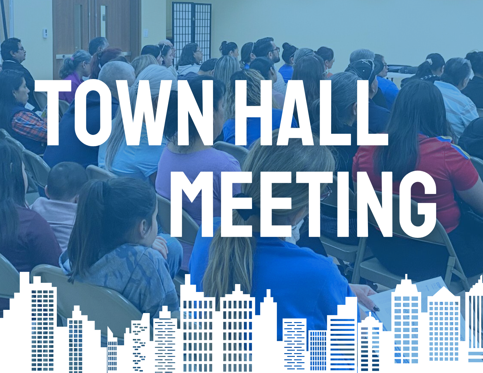 Town Hall Meeting/Junta Comunitaria