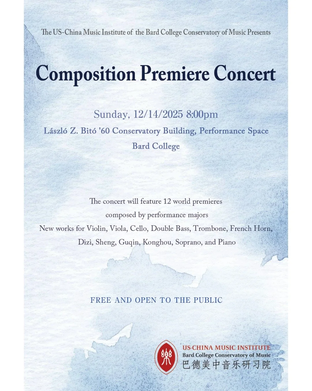 Join the class of "Composition for Performers" led by Prof. Xinyan Li @bgkm86 for a night of musical exploration! The concert will feature world premieres of twelve new works composed for Violin, Viola, Cello, Double Bass, Trombone, French 