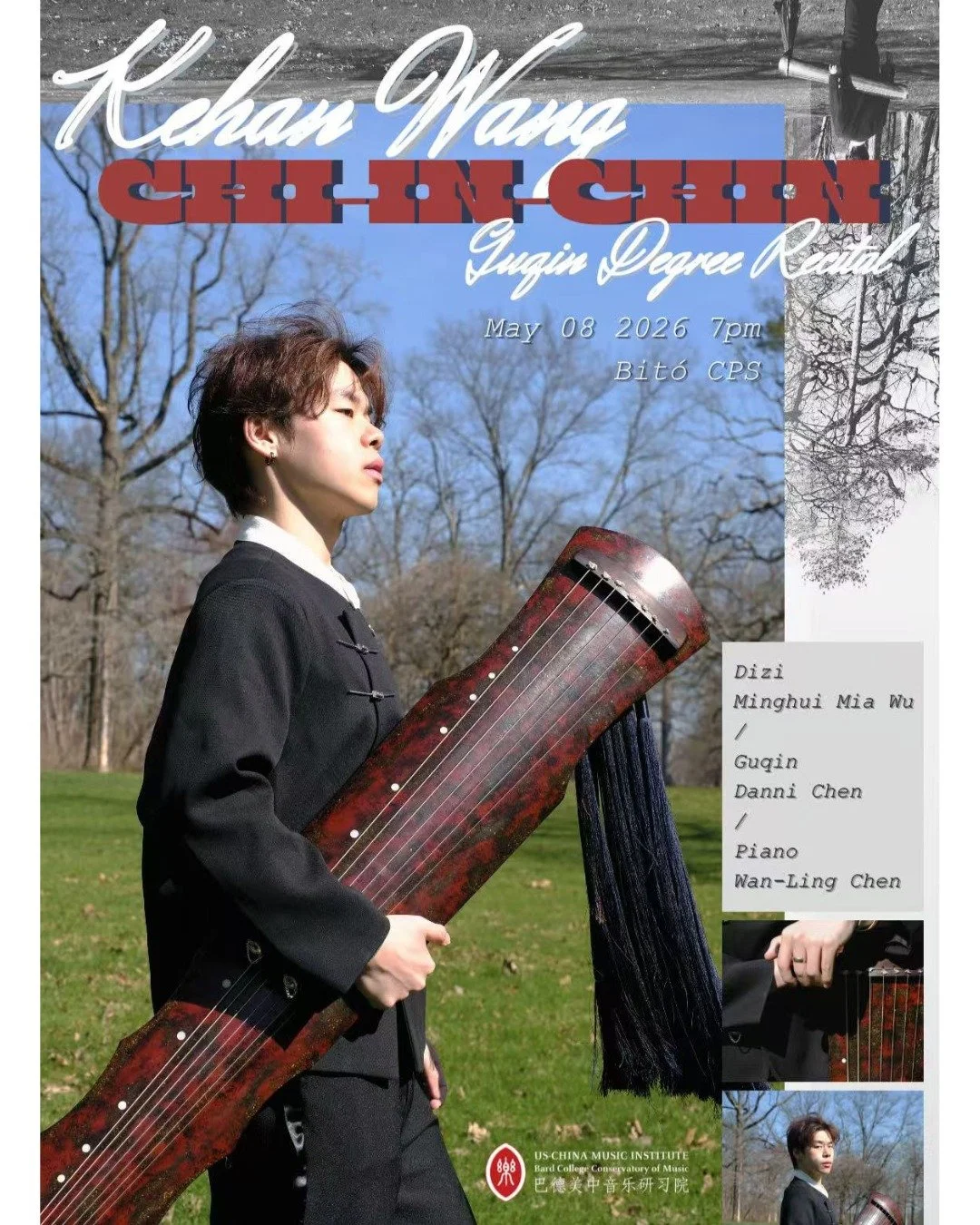 🎓✨ Join us for an evening of introspection, poetry, and timeless sound as guqin student Eric Kehan Wang presents his Undergraduate Degree Recital.

Currently a super senior, Eric is pursuing a double major in Music Performance and Theater at Bard. E