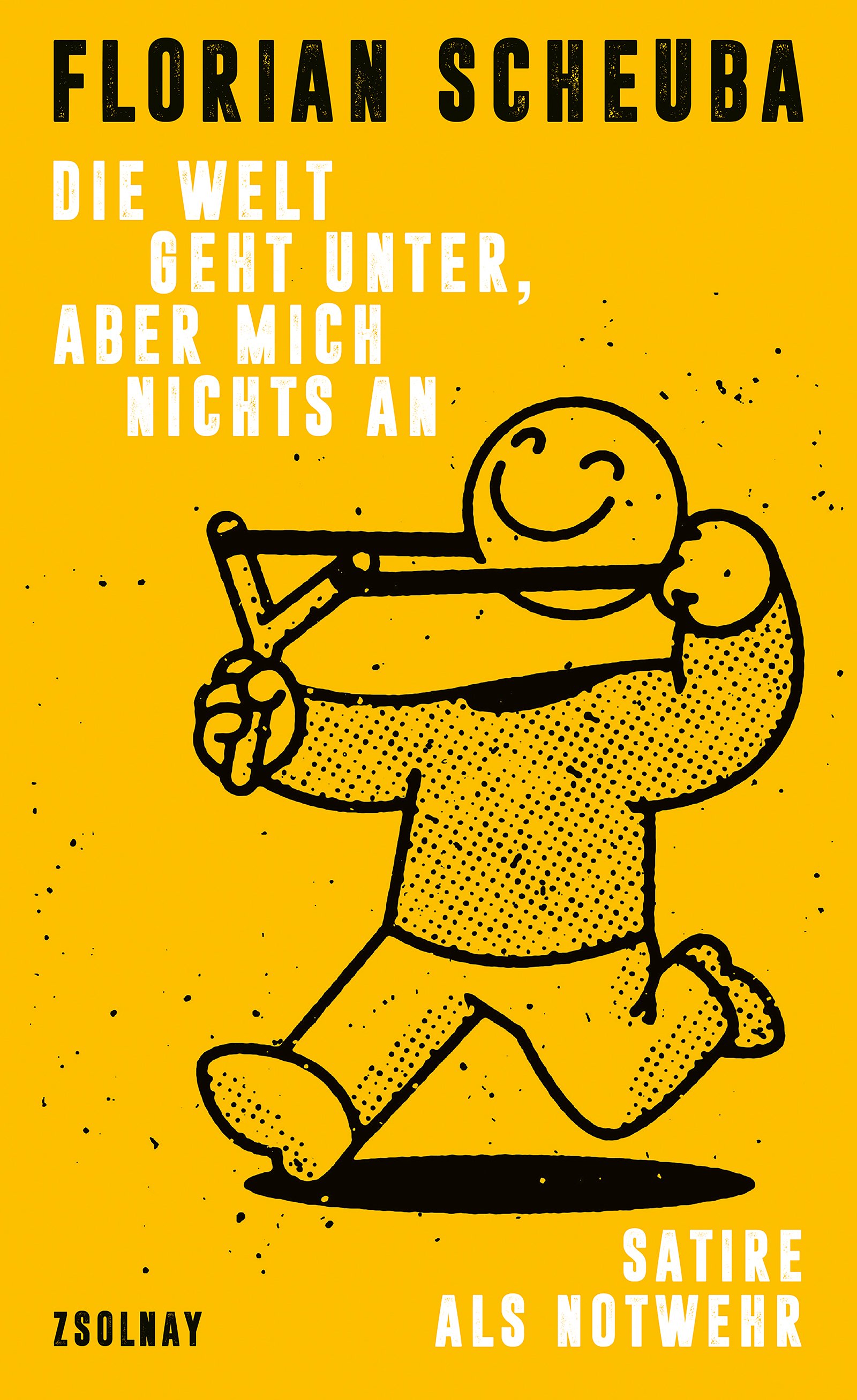 Die Welt geht unter aber mich nichts an