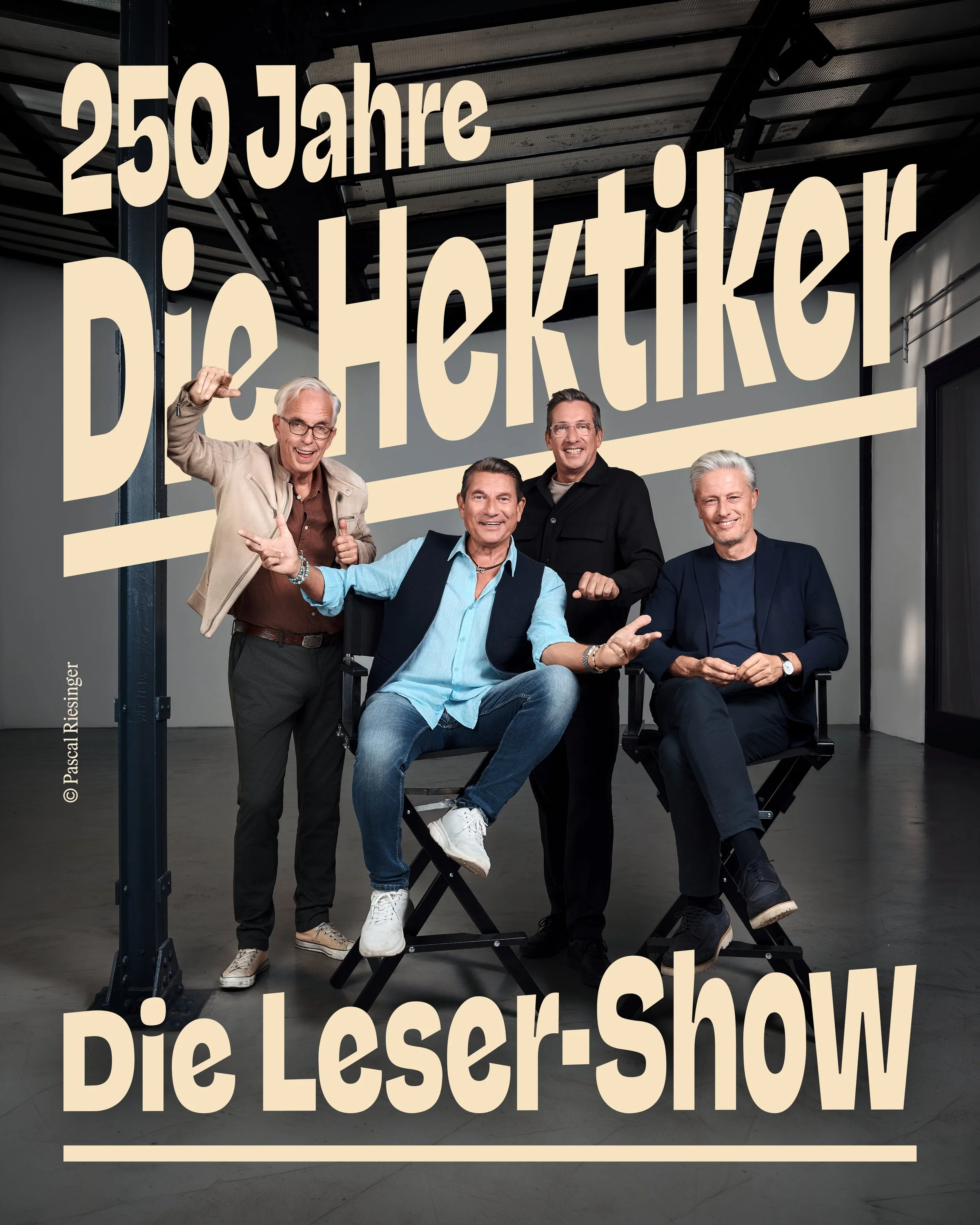  250 JAHRE DIE HEKTIKER - DIE LESER-SHOW