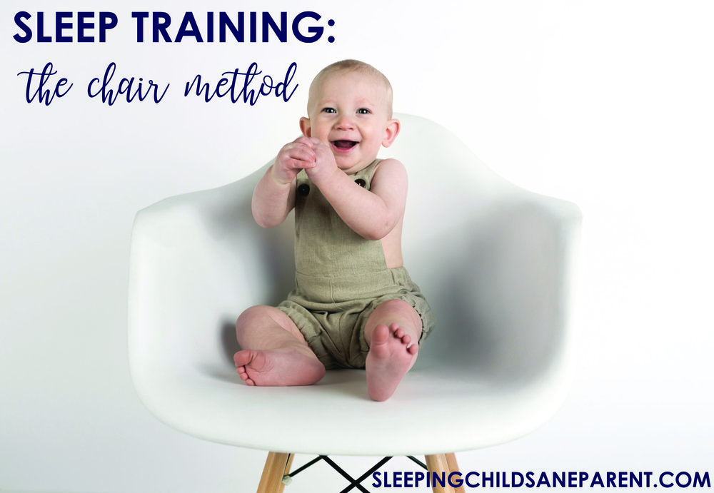 Training Methods The Chair Method, Toddler Sleep Chair