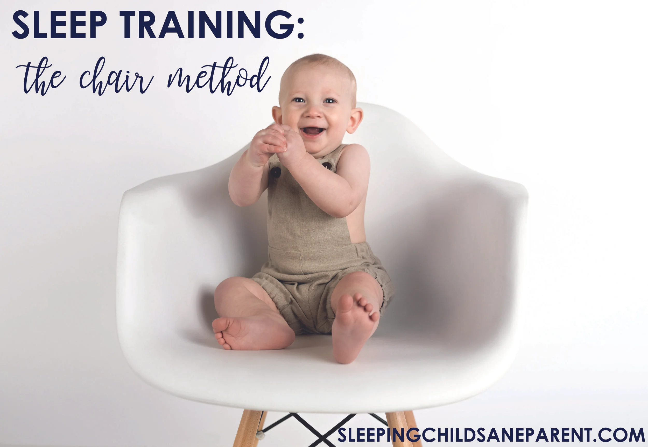 Training Methods The Chair Method — Sleeping Child Sane Parent