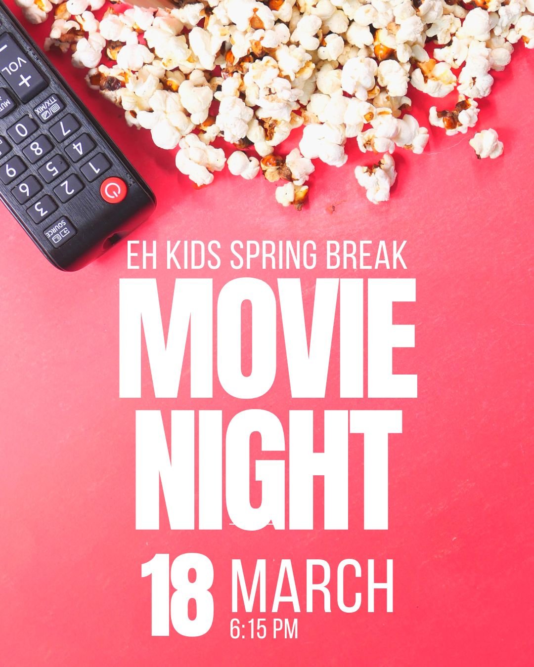 EH Kids Spring Break Movie Night