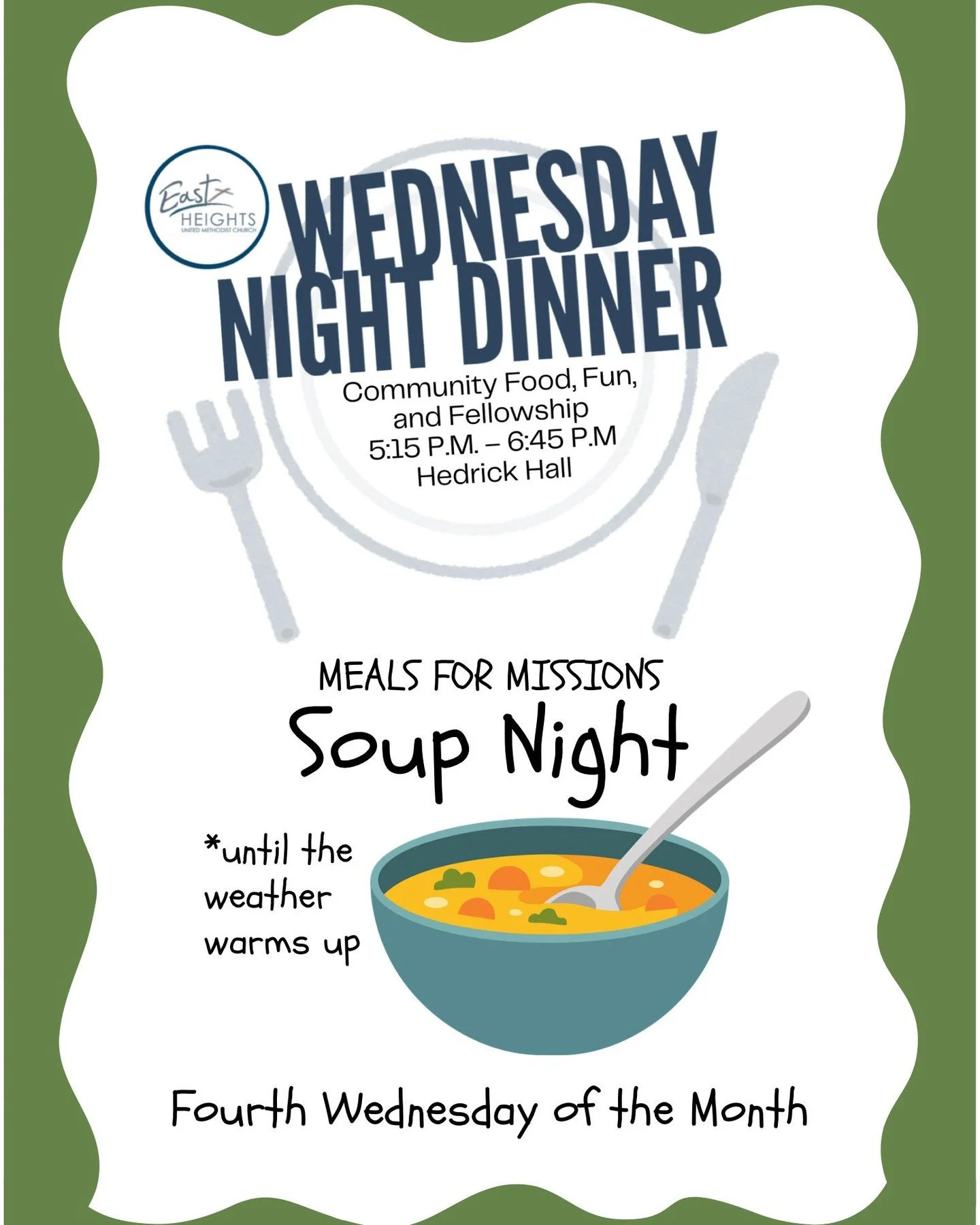 Our final meal this month on MARCH 25TH is MEALS FOR MISSIONS with ALL food donated &amp; ALL donations go to a ministry outside our church walls. Menu is our creative line up of soups!  If you would like to join the Wednesday evening volunteer team,