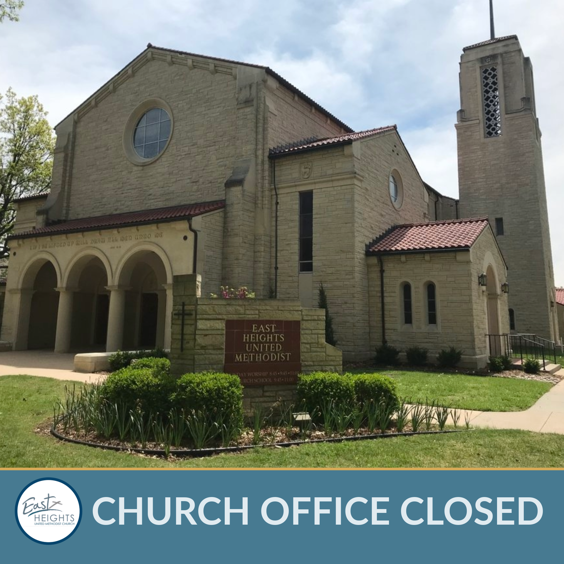 CHURCH OFFICE CLOSED