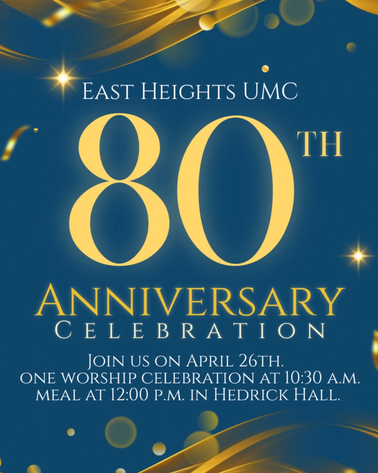 Join us as we celebrate our 80th Anniversary Celebration on April 26th.
The morning will begin with a special combined Worship Celebration at 10:30 A.M., followed by a luncheon at 12 P.M. as we gather to share memories, reconnect with friends, &amp; 