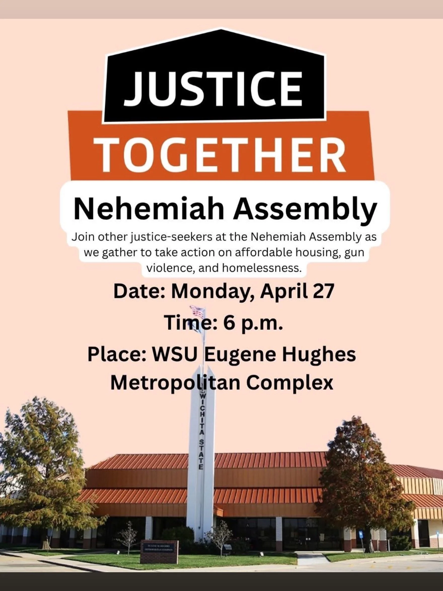 We are all Called to Attend the Nehemiah Assembly: It is time for East Heights members and friends to come together and bring about positive change over the topics of affordable housing and gun violence with Justice Together! The BIG event &ndash; th
