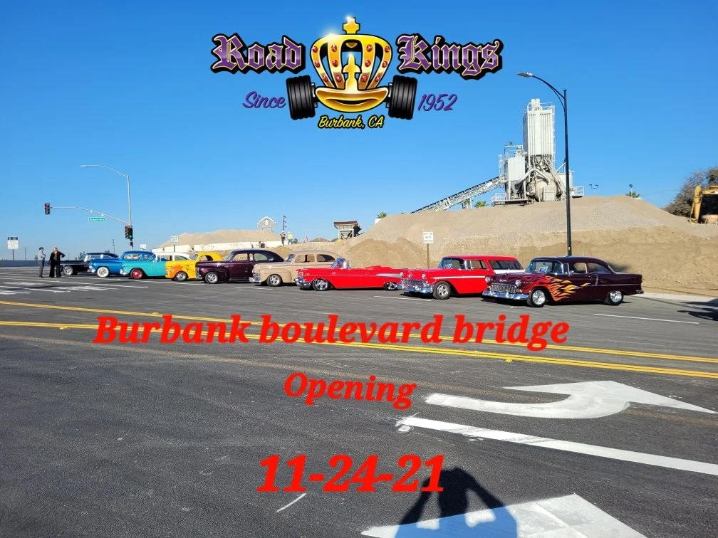Burbank Blvd. Bridge Re-Opening with the Road Kings