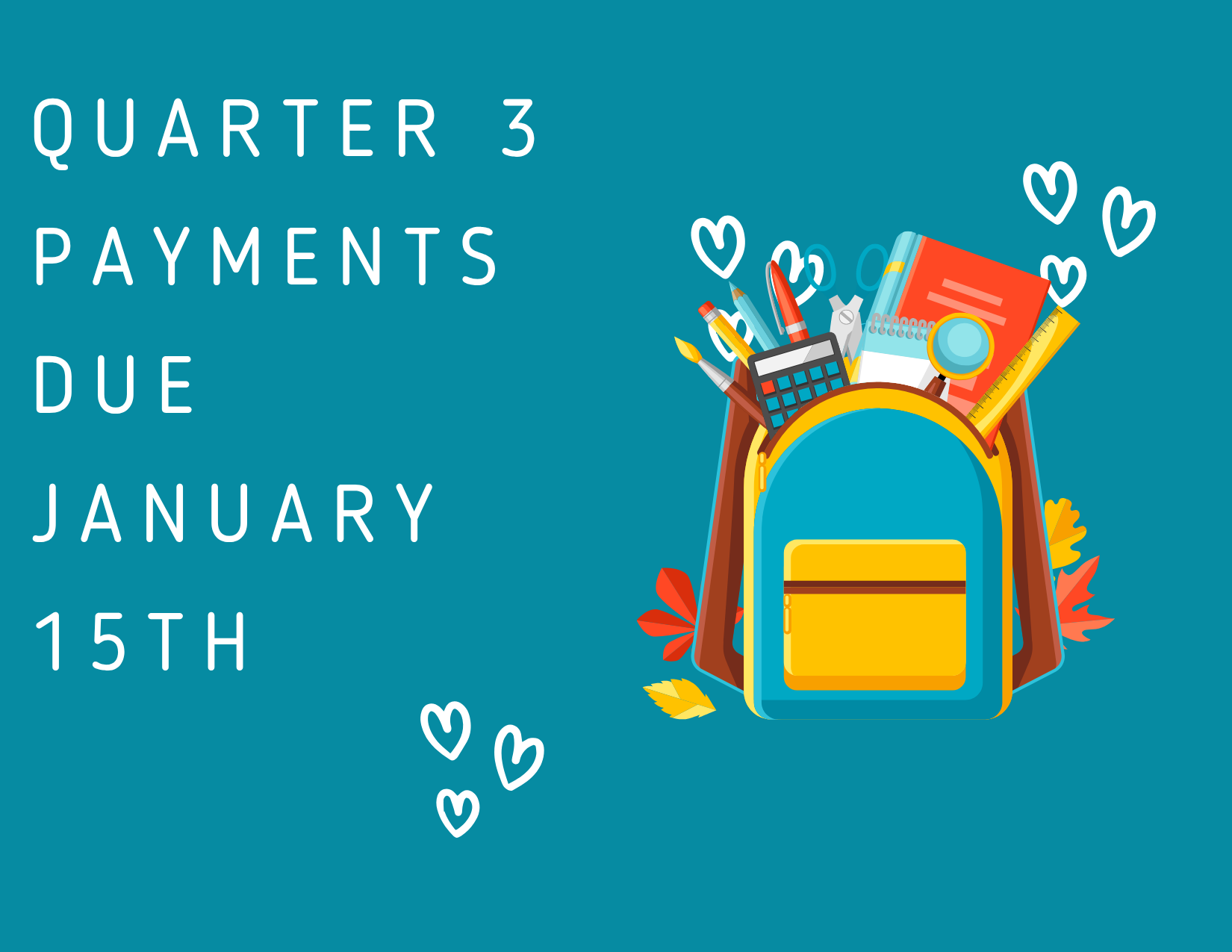 Quarter 3 Payments Due