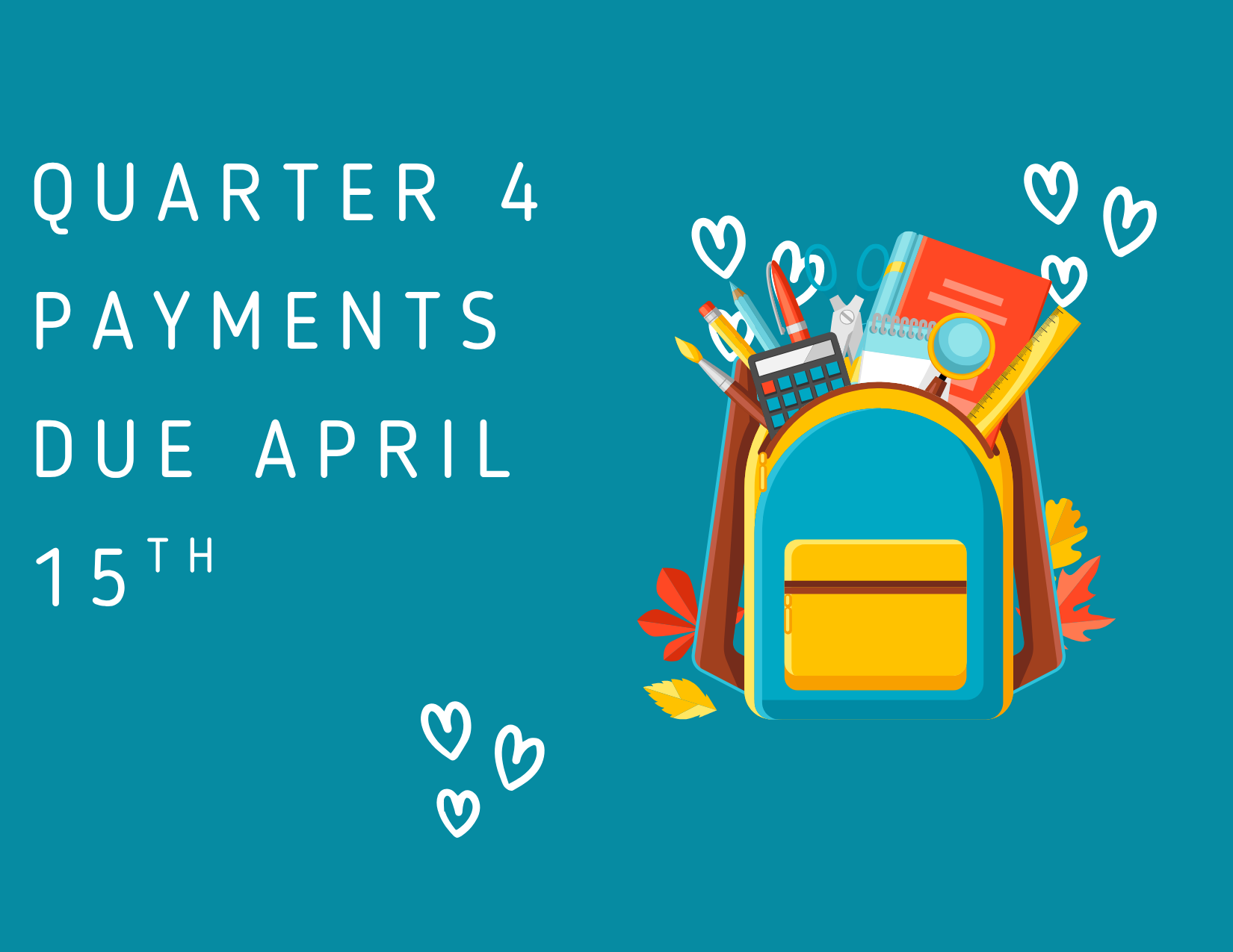 Quarter 4 Payments Due